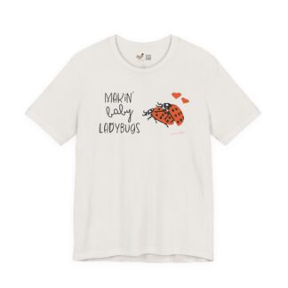 Makin’ Baby Ladybugs Vintage White Tee